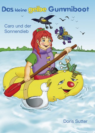 Doris Sutter - Das kleine gelbe Gummiboot